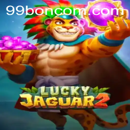 Exploring the Thrilling World of Luckyjaguar2: An Insight into the '99 BON' Adventure