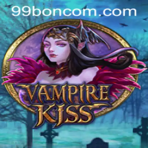 Explore the World of VampireKiss: Unleash the Power of 99 BON