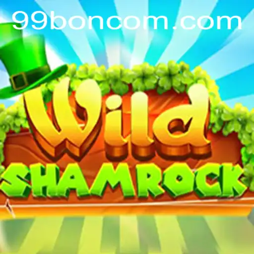Exploring the Enchanting World of WildShamrock and the Alluring 99 BON